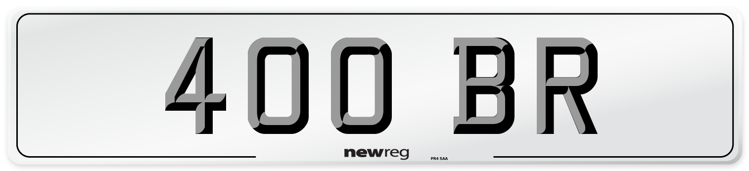 400 BR Number Plate from New Reg
